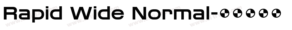Rapid Wide Normal字体转换